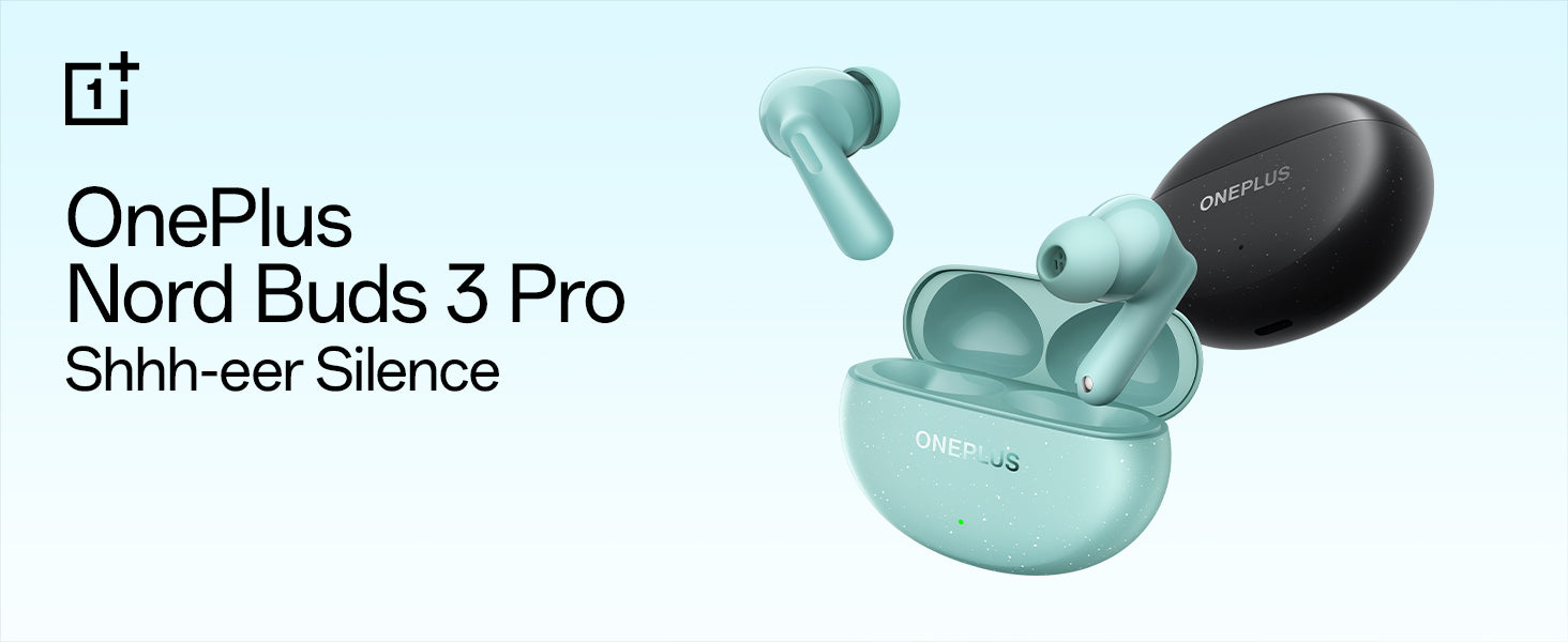 OnePlus Nord Buds 3 Pro — sheer silence with active noise cancellation
