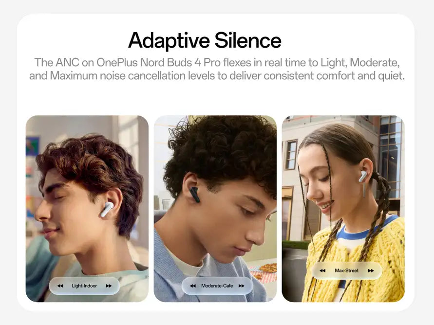 OnePlus Nord Buds 4 Pro adaptive noise cancellation for any environment